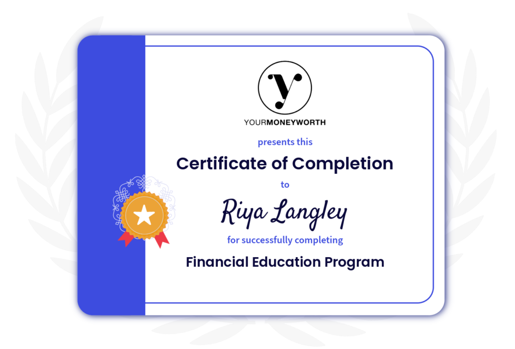 Certificate of Completion awarded to Riya Langley for completing the Financial Education Program, featuring a blue and gold design with a logo and decorative elements.